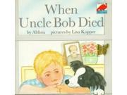 When Uncle Bob Died Dinosaur