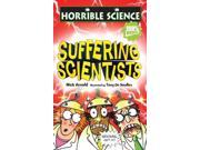 Suffering Scientists Horrible Science