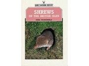 Shrews of the British Isles Shire natural history