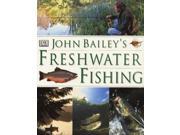 John Bailey s Freshwater Fishing