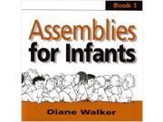 Assemblies for Infants 1