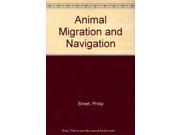 Animal Migration and Navigation