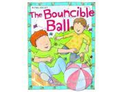 Toy Stories The Bouncible Ball and other stories
