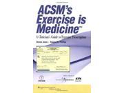 ACSM s Exercise is Medicine 1
