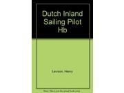 Dutch Inland Sailing Pilot