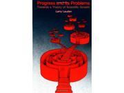 Progress and Its Problems Towards a Theory of Scientific Growth