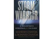 Storm Warrior A Believer s Strategy For Victory
