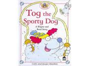 Tog the Sporty Dog Rhyme and read Stories