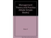 Management Theory and Practice Made Simple Books