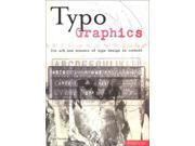 Typo Graphics The Art and Science of Type Design in Context