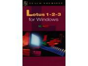 Lotus 1 2 3 for Windows to Release 4 Teach Yourself