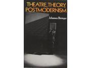 Theatre Theory Postmodernism Drama Performance Studies