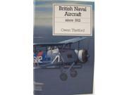 British Naval Aircraft Since 1912 Putnam s British aircraft