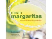 Mean Margaritas and other tequila cocktails