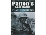 Patton s Last Battle Spellmount Siegfried Line