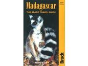 Madagascar The Bradt Travel Guide