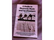 Guide to Electronic Music and Synthesizers