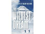 The Wildest Dream Conquest of Everest The Ghost of Everest