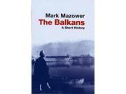 The Balkans UNIVERSAL HISTORY