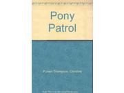 Pony Patrol