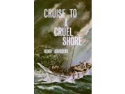 Cruise to a Cruel Shore