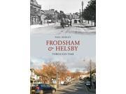Frodsham Helsby Through Time