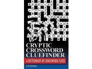 Cryptic Crossword Cluefinder A Dictionary of Cryptic Crossword Clues