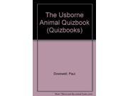 The Usborne Animal Quizbook Quizbooks