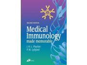 Medical Immunology Made Memorable Second Edition