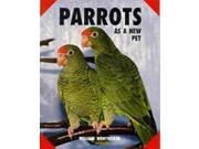 Parrots as a New Pet