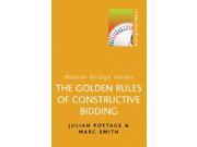 Golden Rules of Constructive Bidding MASTER BRIDGE