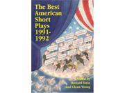 The Best American Short Plays 1991 1992 Best American Short Plays
