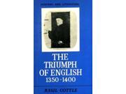 The Triumph of English 1350 1400 History and Literature Series