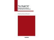 You Ought To! A Psychoanalytic Study of the Superego and Conscience The Psychoanalytic Ideas Series