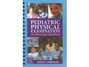 Pediatric Physical Examination An Illustrated Handbook 1e