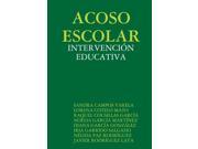 ACOSO ESCOLAR INTERVENCIÓN EDUCATIVA