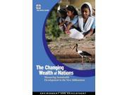 The Changing Wealth of Nations Measuring Sustainable Development in the New Millennium Environment Development