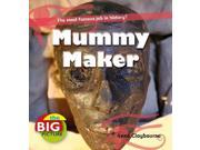 Mummy Maker Big Picture The Big Picture