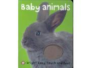 Baby Animals Bright Baby Bright Baby Touch and Feel