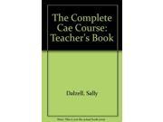 The Complete Cae Course Teacher s Book
