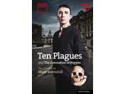 Ten Plagues and The Coronation of Poppea Modern Plays