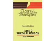 Epistles of Paul to the Thessalonians An Introduction and Commentary Tyndale New Testament Commentaries