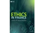 Ethics in Finance Foundations of Business Ethics