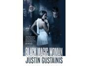 Black Magic Woman Quincey Morris 1