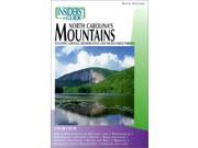 Insiders Guide to North Carolina Mountains Including Asheville Biltmore Estate and the Blue Ridge Parkway Insiders Guide to North Carolina s Mountains