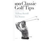 100 Classic Golf Tips 100 Golf Tips