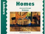 Homes Discovered Through Science Linkers
