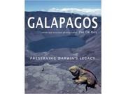 Galapagos Preserving Darwin s Legacy