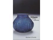 Glass of Four Millennia Ashmolean Handbooks