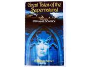Great Tales Of The Supernatural